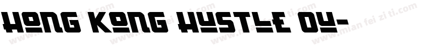 Hong Kong Hustle Ou字体转换